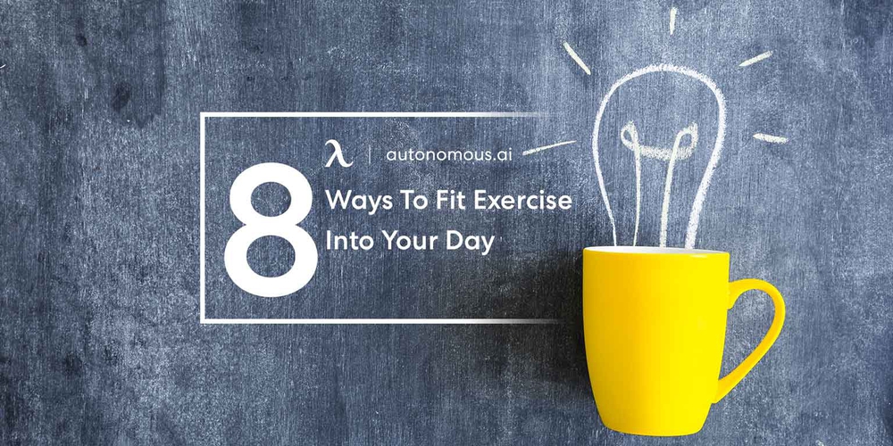 8 Ways to Fit Exercise Into Your Busy Schedule