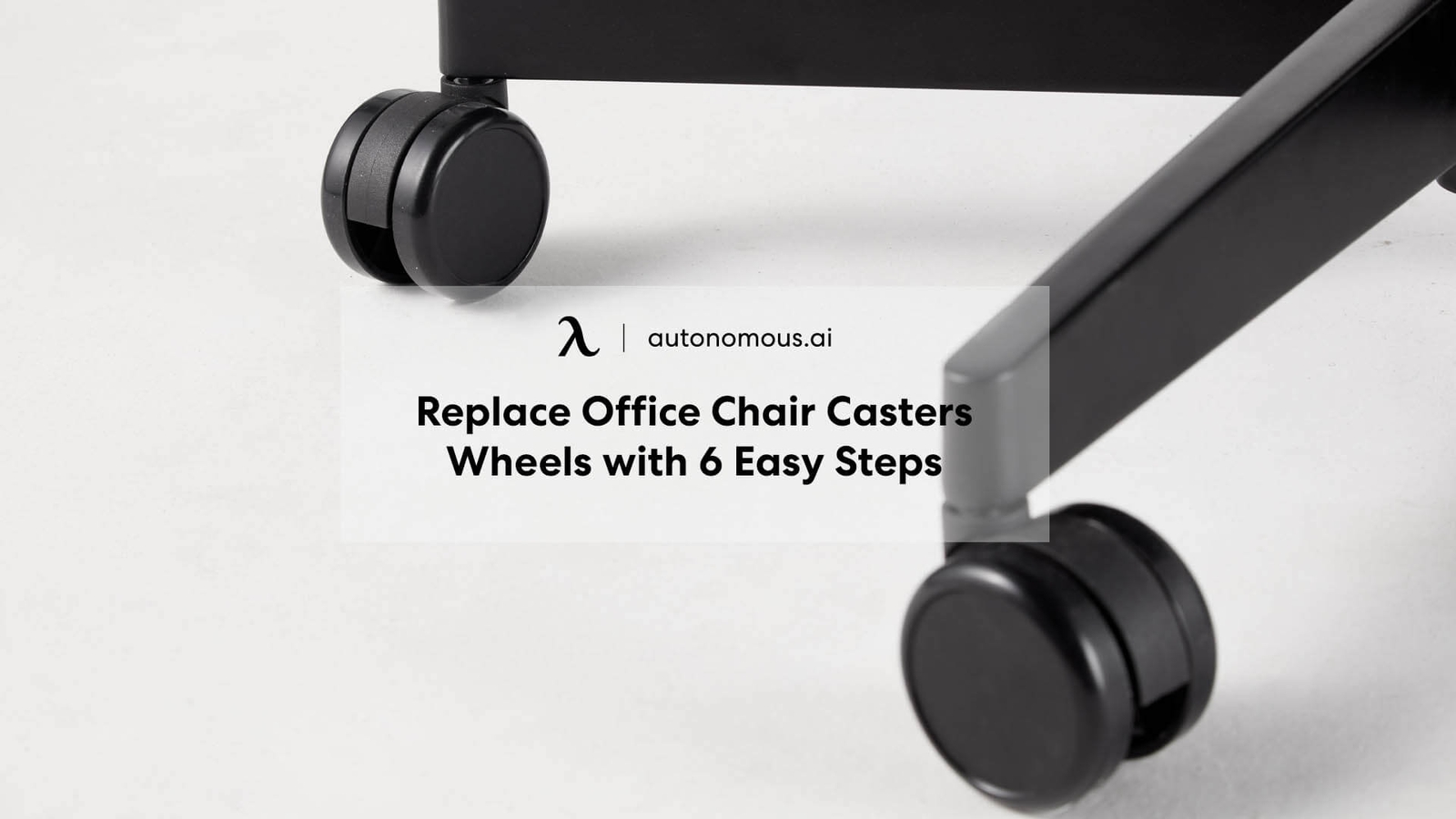 How To Replace Office Chair Casters Wheels 6 Easy Steps