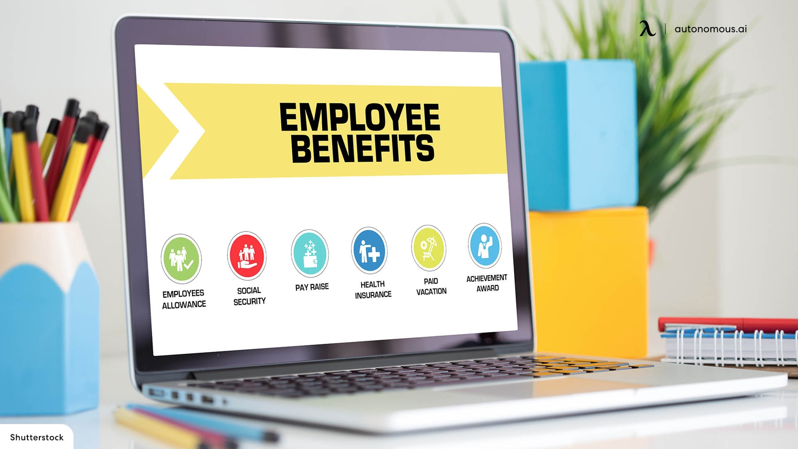 Common Types of Employee Benefits Packages in Any Business