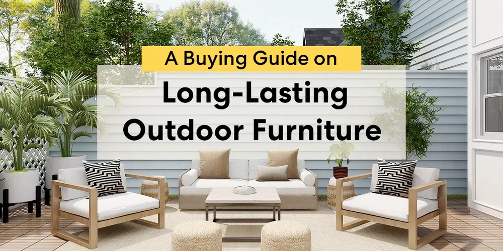 A Buying Guide on Long-Lasting Outdoor Furniture