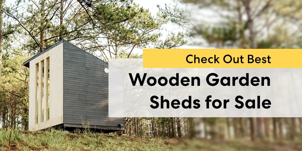Check Out 20 Best Wooden Garden Sheds for Sale in 2022