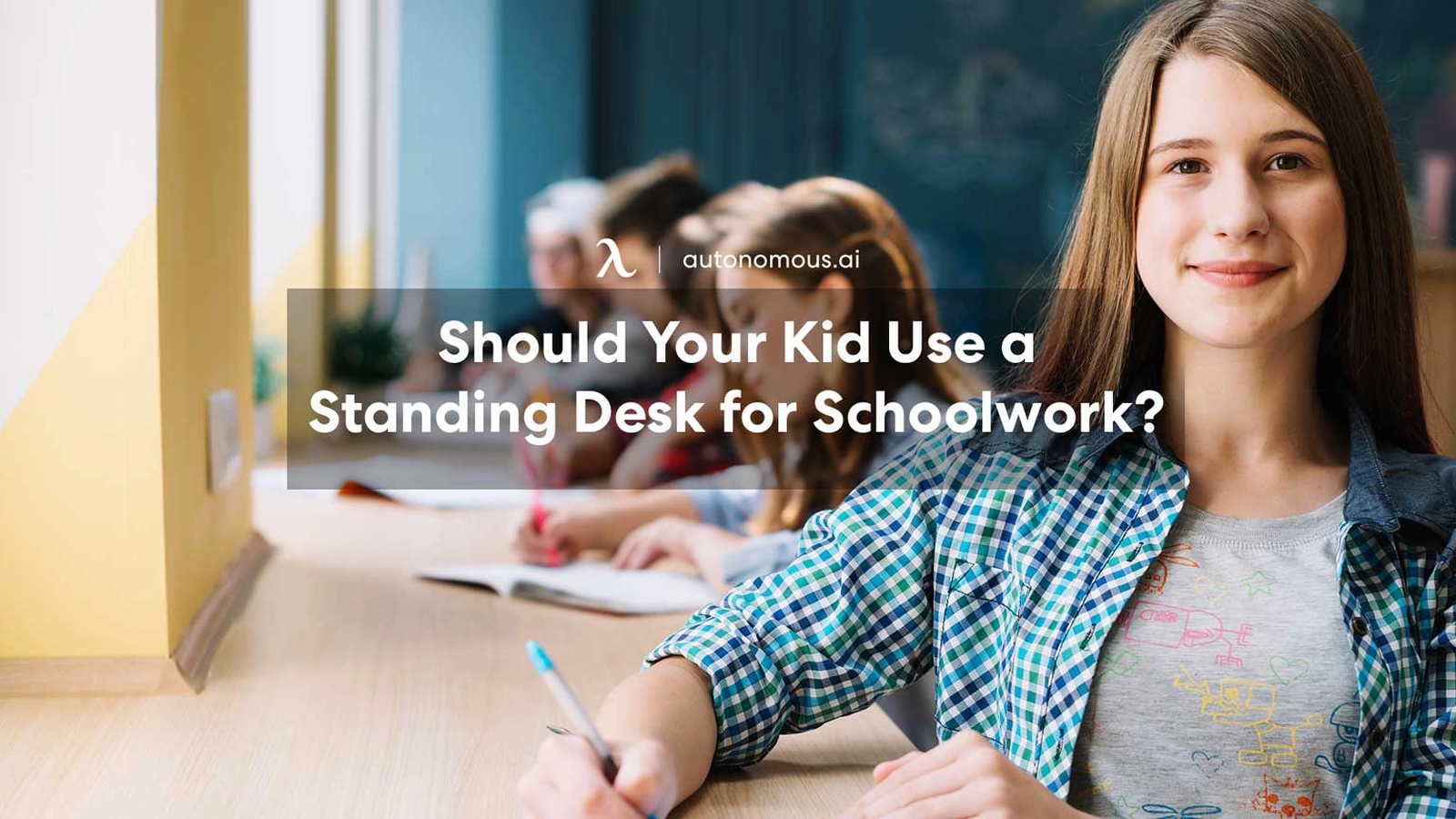 Should Your Kid Use a Standing Desk for Schoolwork?