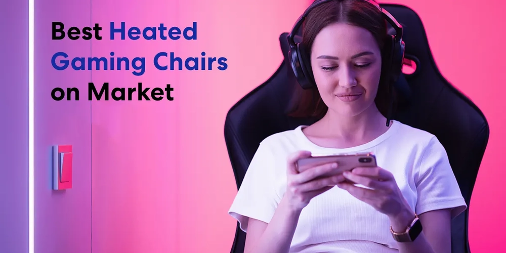List of 9 Best Heated Gaming Chairs on Market 2022