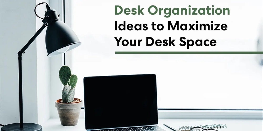 20+ Desk Organization Ideas to Maximize Your Desk Space