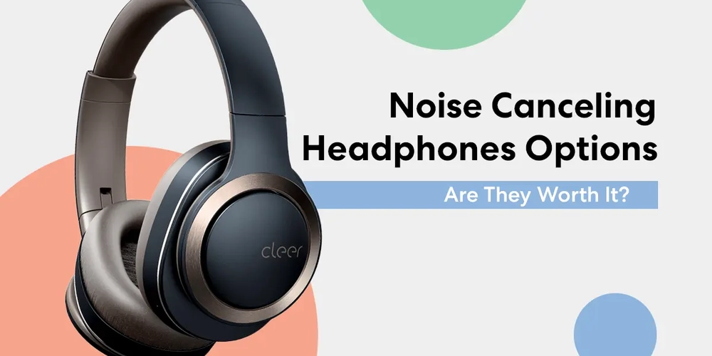 20 Noise Canceling Headphones Options | Are They Worth It?