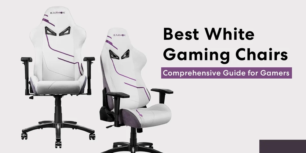 15 Best White Gaming Chairs | Comprehensive Guide for Gamers