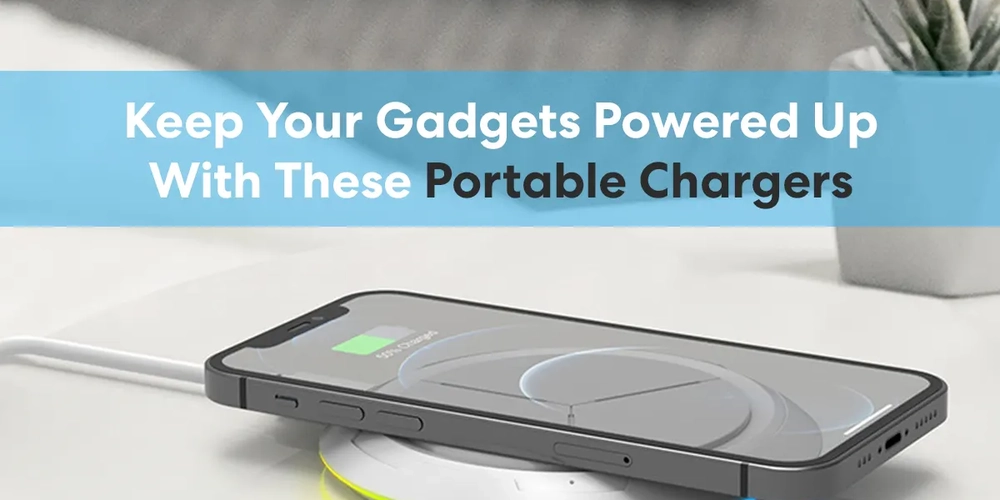 Keep Your Gadgets Powered Up With These 20 Portable Chargers