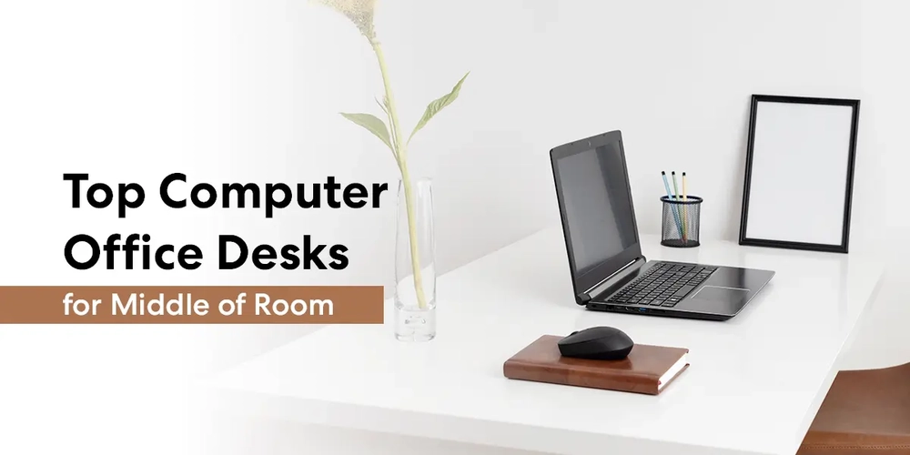 Top 15 Computer Office Desks for Middle of Room