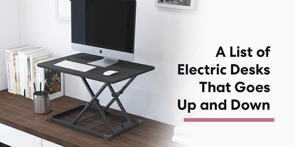 A List of 15 Electric Desks That Goes Up and Down