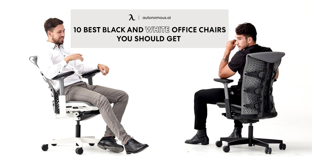 10 Best Black and White Office Chairs You Should Get