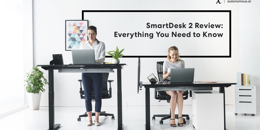 SmartDesk Review: Autonomous Desk Features, Price & Summary