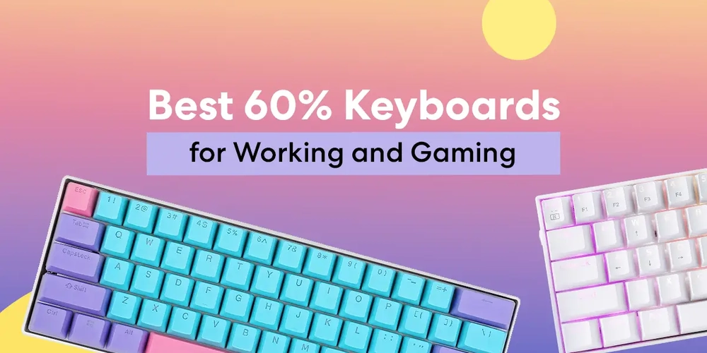 6 Best 60% Keyboards for Working and Gaming