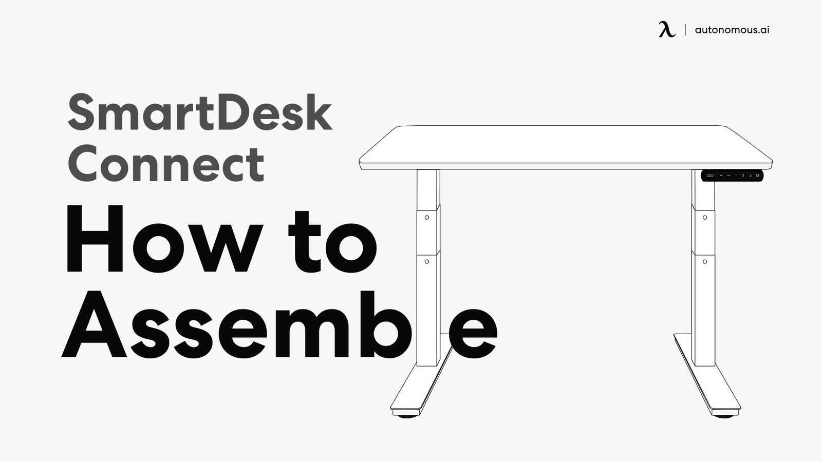How to Assemble the SmartDesk Connect? (Full Guide)