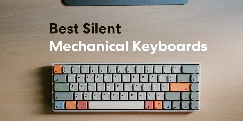 The 7 Best Silent Mechanical Keyboards in 2022