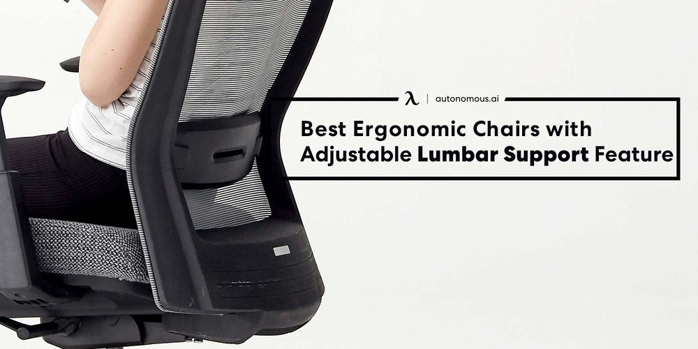 27 Best Ergonomic Chairs with Adjustable Lumbar Support Feature