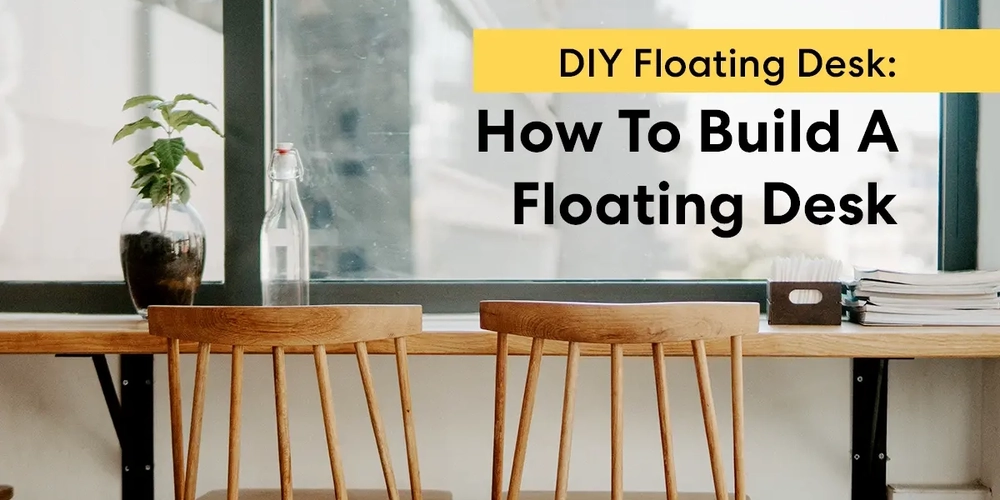DIY Floating Desk: How To Build A Floating Desk