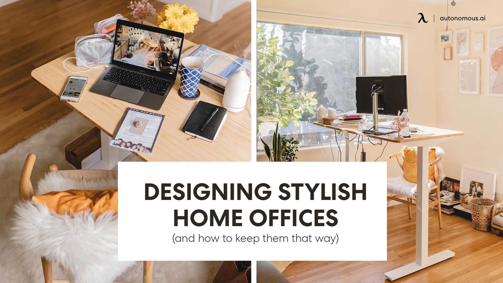 9 Tips for Designing Stylish Home Office and How to Keep Them That Way