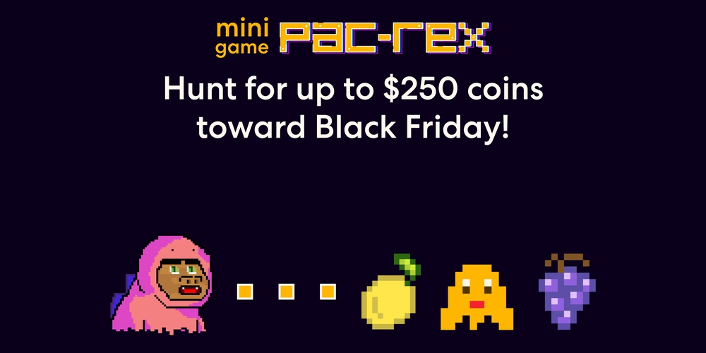 Play PacREX and Win Big for Black Friday Savings!