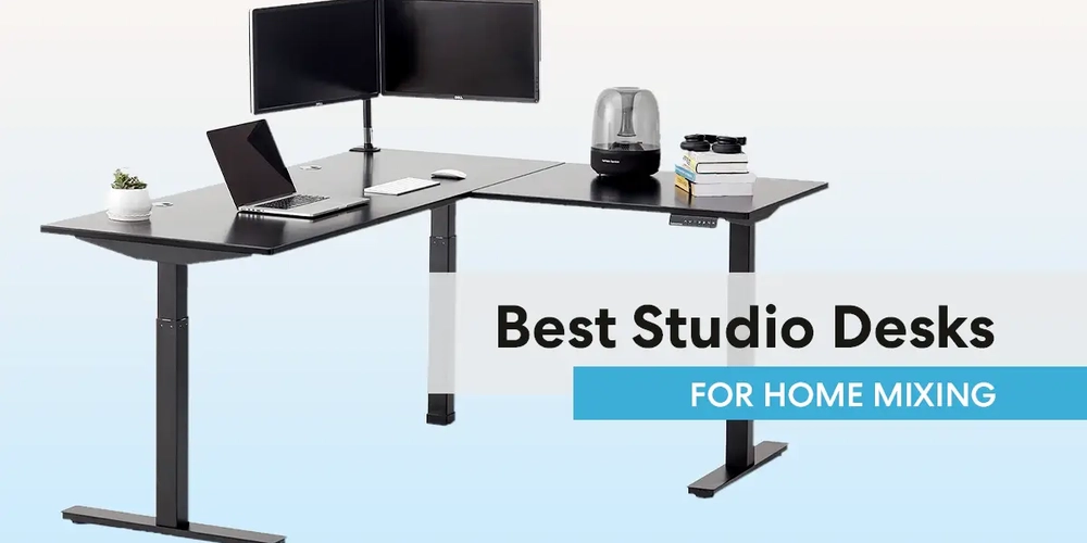 20 Best Studio Desks for Home Mixing in 2022