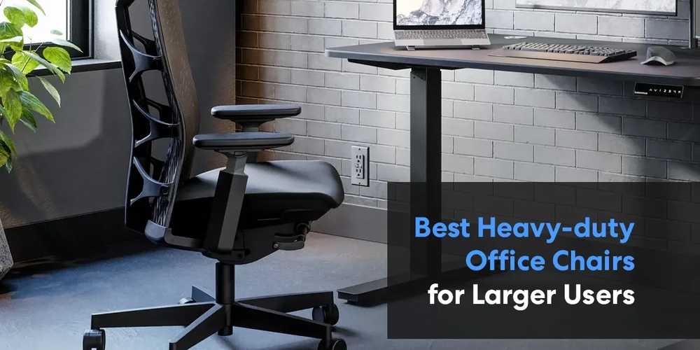 25 Best Heavy-duty Office Chairs in 2022 for Larger Users
