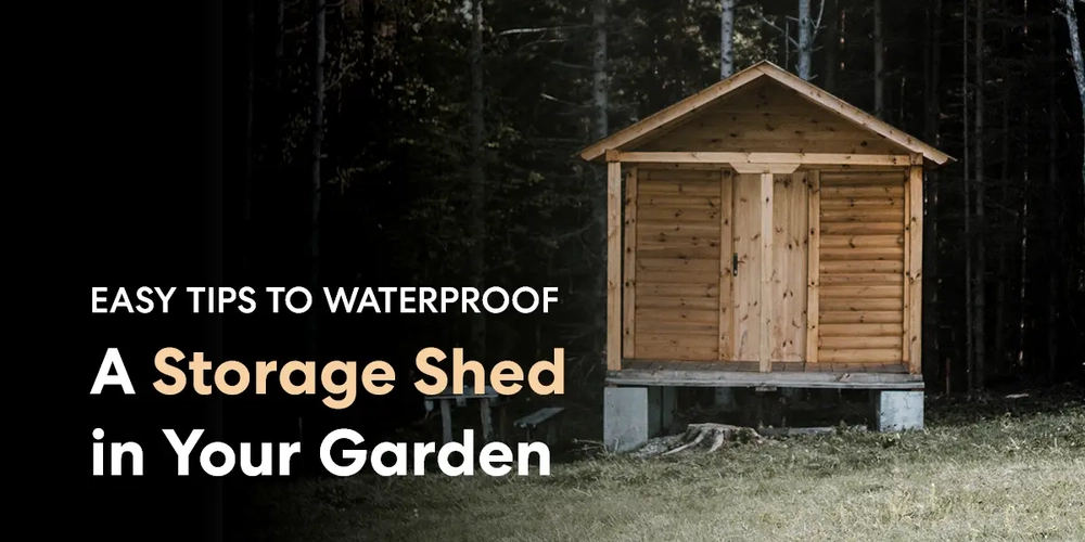 15 Easy Tips to Waterproof A Storage Shed in Your Garden